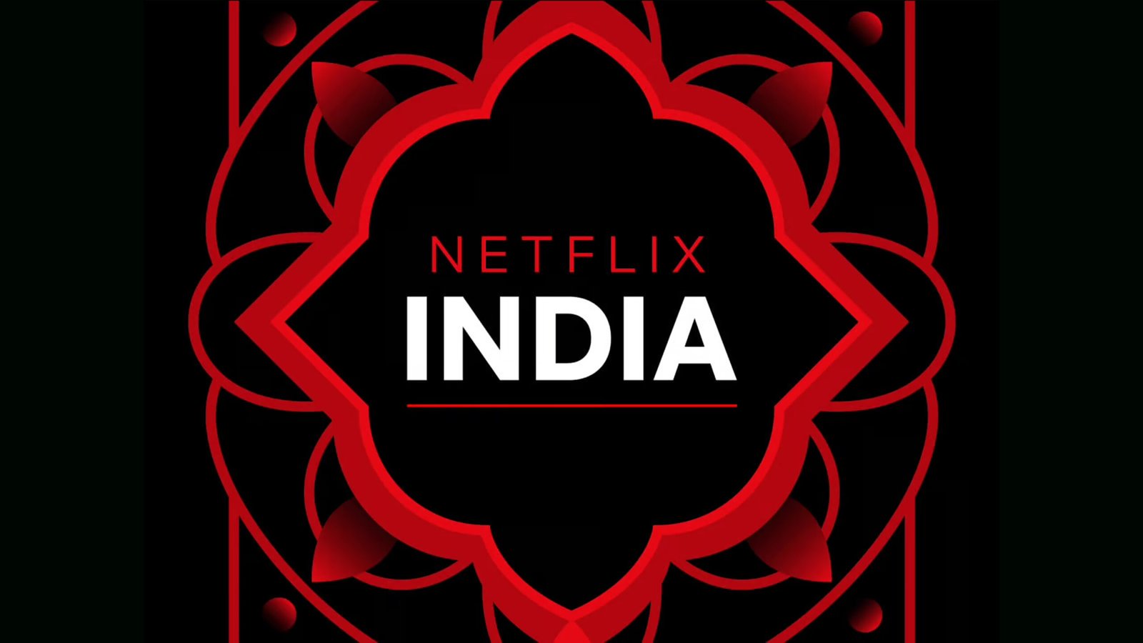 NETFLIX INDIA